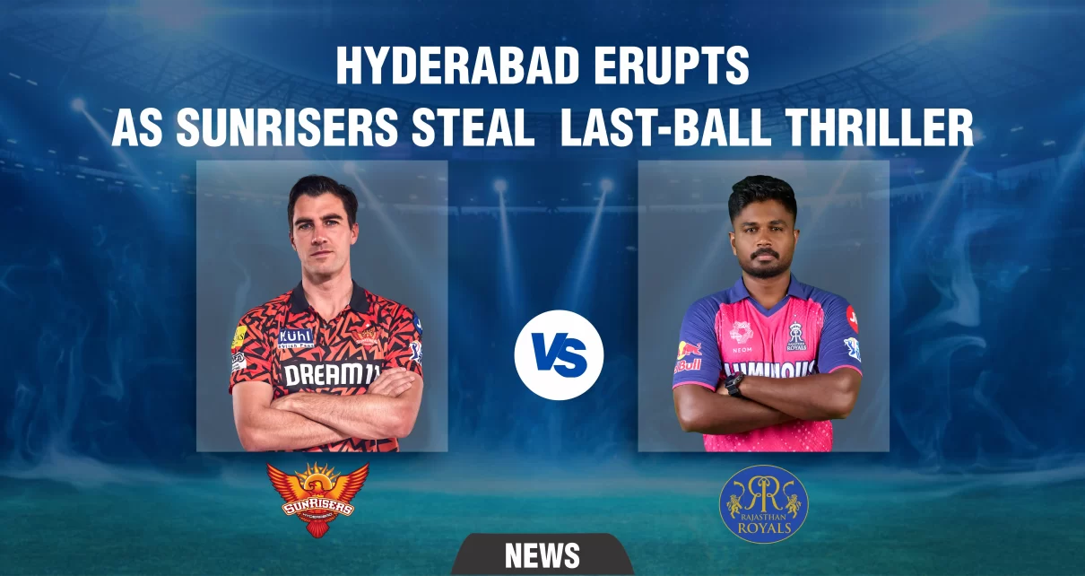 Hyderabad-Erupts-as-Sunrisers-Steals-Victory-on-Last-Delivery
